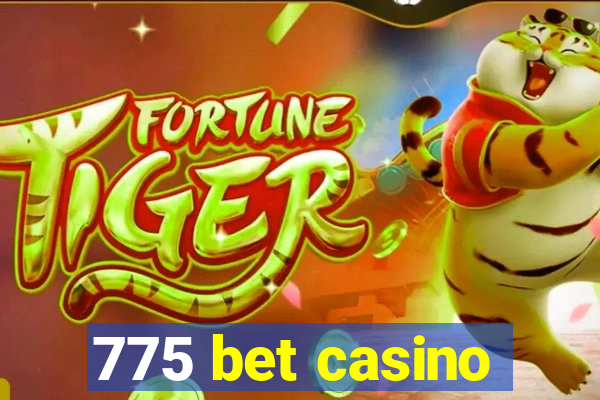 775 bet casino